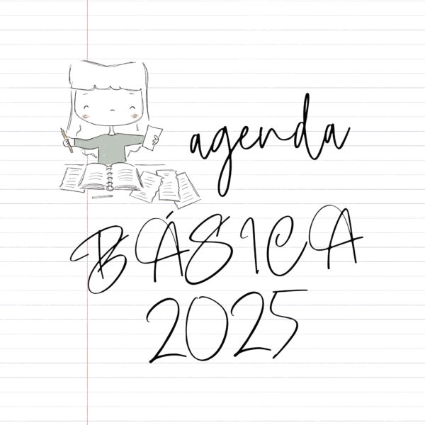 Imprimible Básico agenda 2025. PDF descargable de agenda 12 meses, diseñado por Alúa Cid. Sin ilustraciones ni frases motivadoras